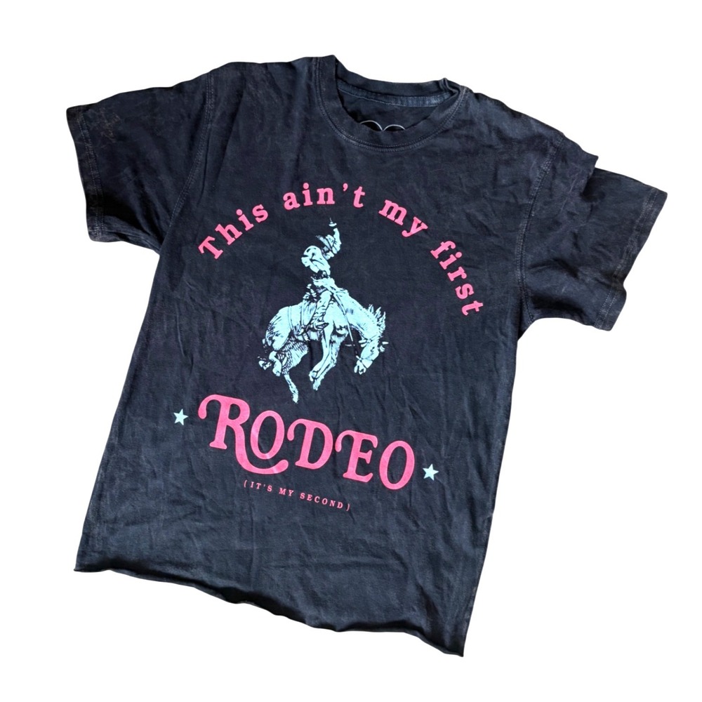 First Rodeo NWOT Graphic Tee